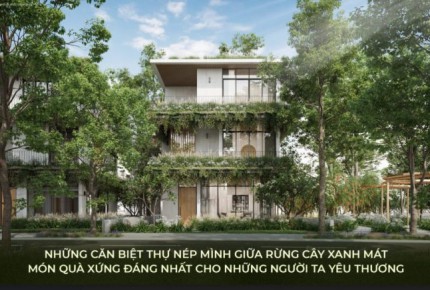 Ưu thế của biệt thự đơn lập phân khu The Garden Eco Central Park